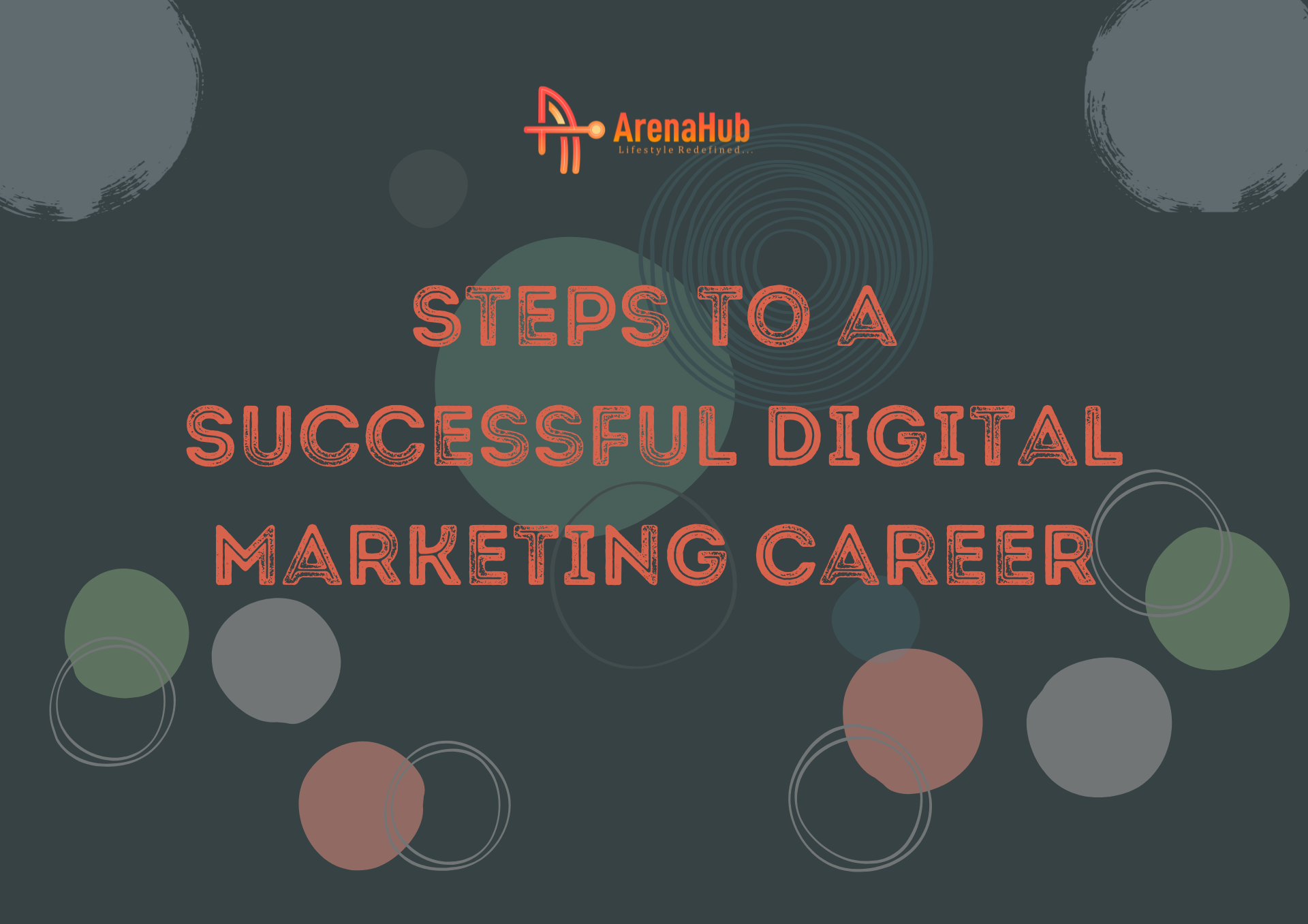 Steps to a Successful Digital Marketing Career