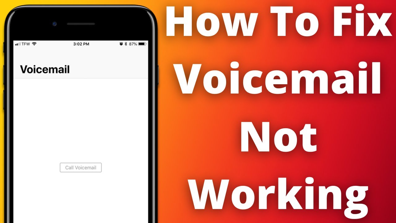 How To Fix iPhone Voicemail Not Working