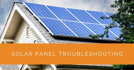 How To Troubleshoot Solar Panel Problems